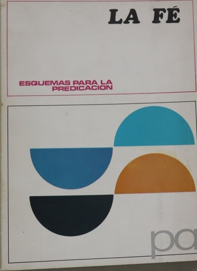 La fé esquemas para la predicación