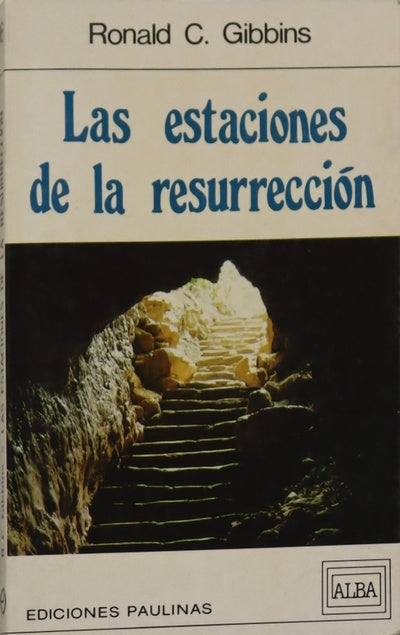 Las estaciones de la Resurrección