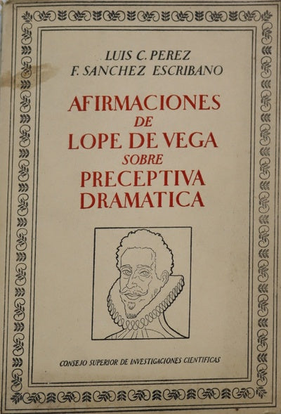 Afirmaciones de Lope de Vega sobre preceptiva dramática, a base de cien comedias