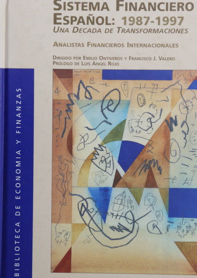 Sistema financiero español: 1987-1997 una década de transformaciones