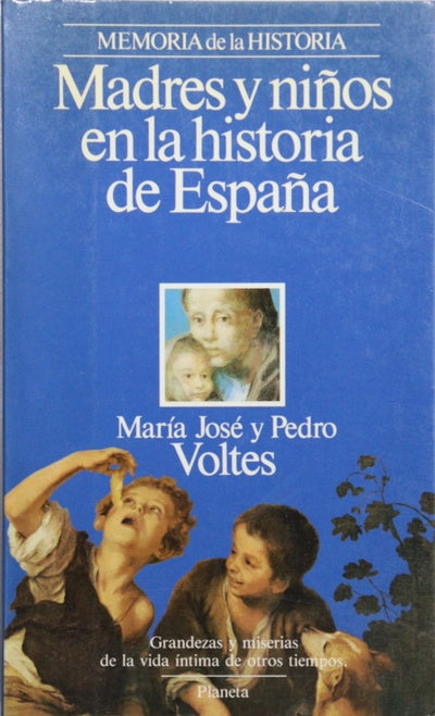 Madres y niños en la historia de España