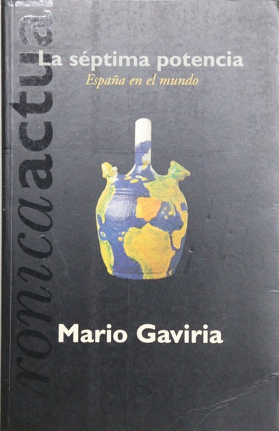 La séptima potencia España en el mundo