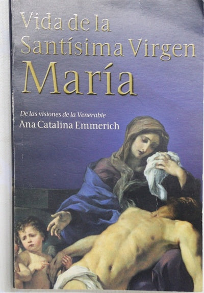 Vida de la Santísima Virgen María