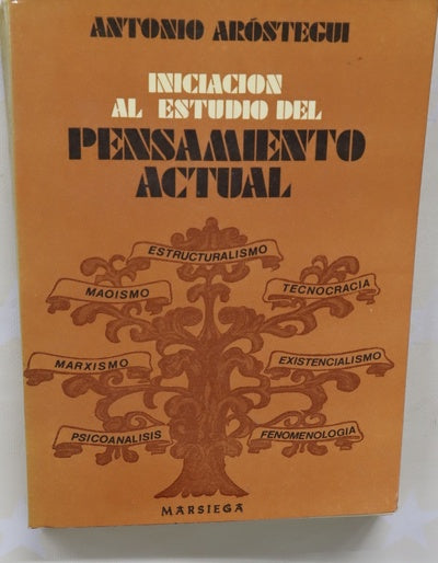 Iniciación al estudio del pensamiento actual