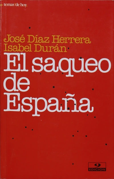 El saqueo de España