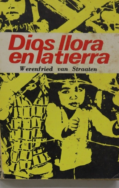 Dios llora en la tierra