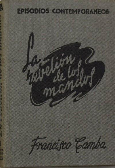 La rebelión de los mandos