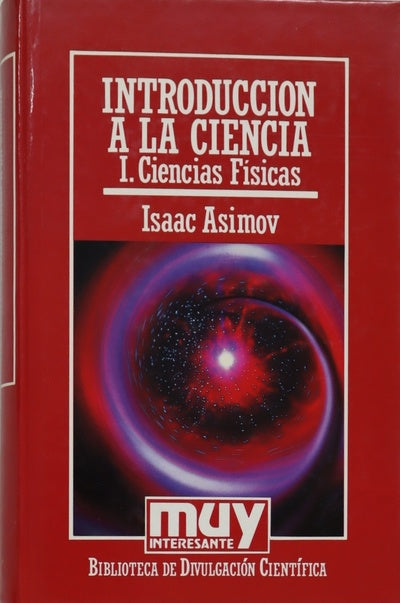 Introducción a la ciencia (v. I). Ciencias físicas