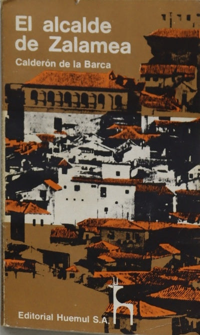 El alcalde de Zalamea