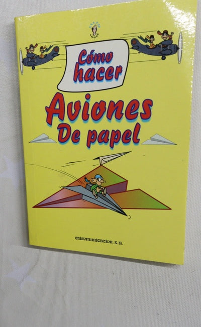 Cómo hacer aviones de papel