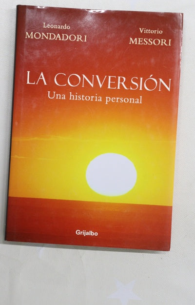La conversión una historia personal