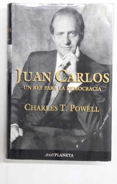 Juan Carlos, un rey para la democracia