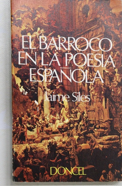 El barroco en la poesía española concienciación lingüística y tensión histórica