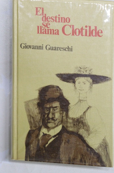 El destino se llama Clotilde