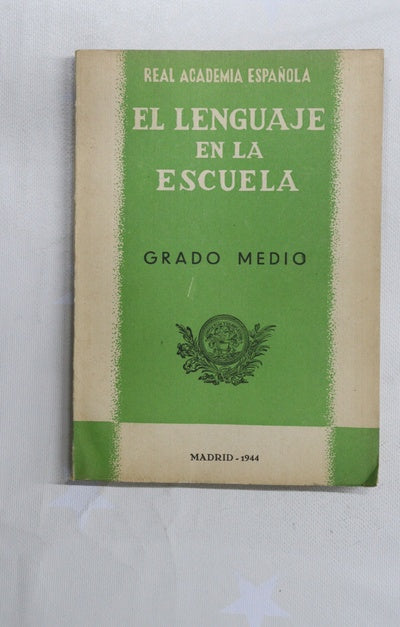 El lenguaje en la escuela