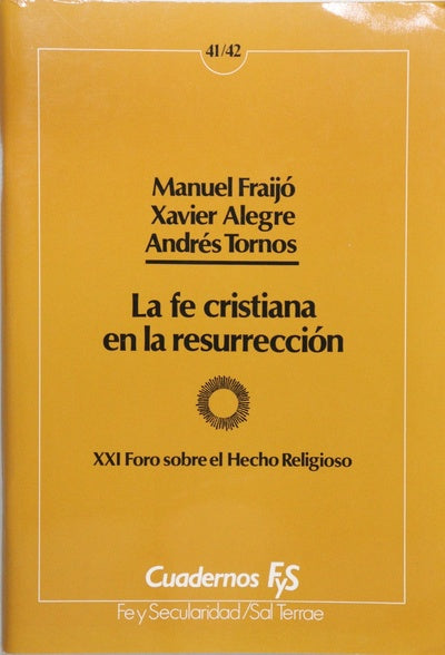 La fe Cristiana en la resurreción