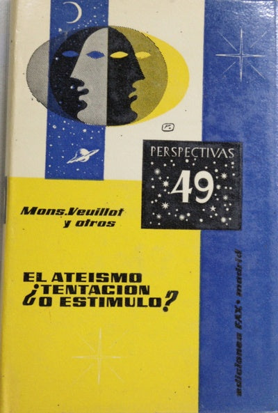El ateismo, ¿tentación o estimulo?