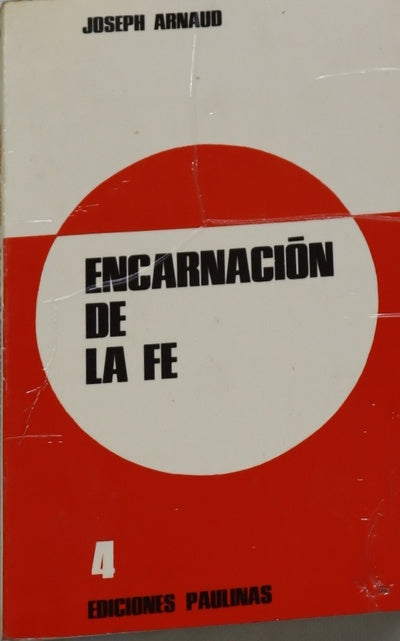 Encarnación de la fe