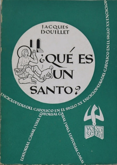 ¿Qué es un santo?