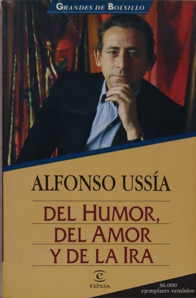Del humor, del amor y de la ira
