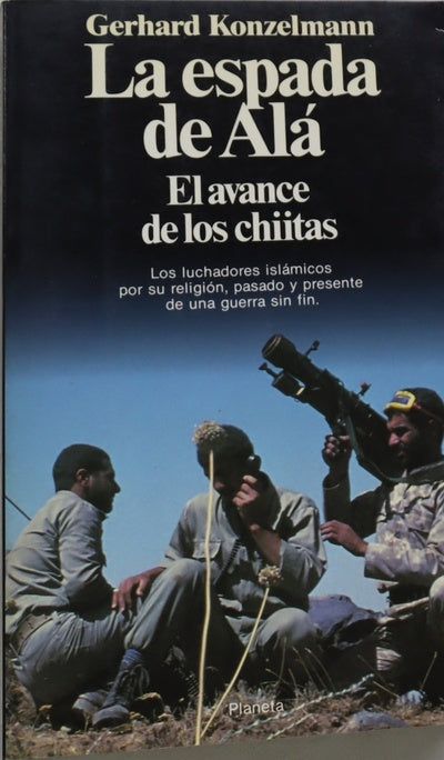 La espada de Alá el avance de los chiítas