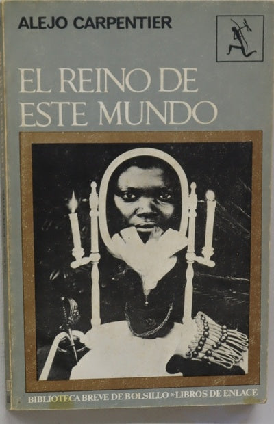 El reino de este mundo