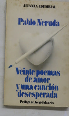 Veinte poemas de amor y una canción desesperada