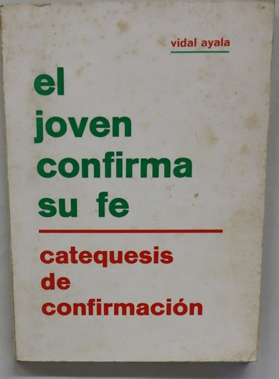 El joven confirma su fé
