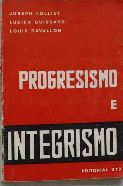 Progresismo e integrismo