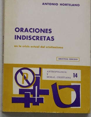 Oraciones indiscretas en la crisis actual del cristianismo