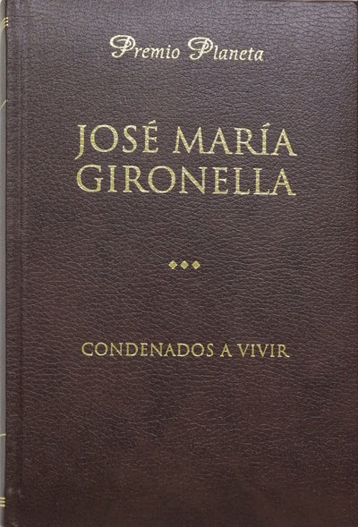 Condenados a vivir