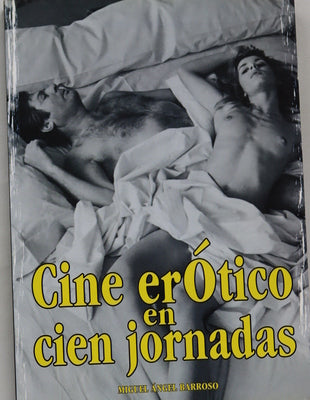 Cine erótico en cien jornadas