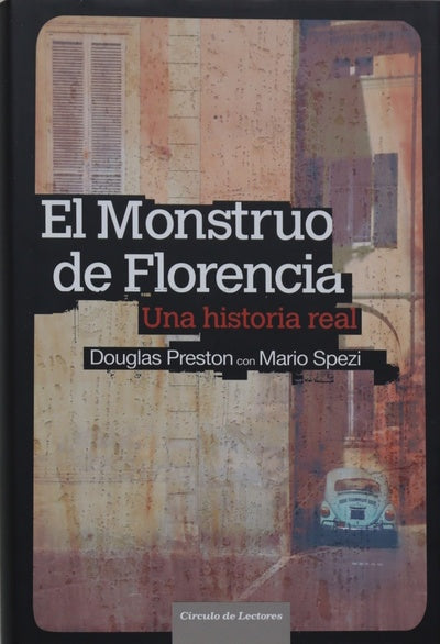 El monstruo de Florencia una historia real