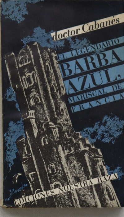 El legendario Barba Azul, mariscal de Fracia