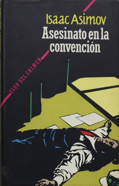 Asesinato en la convención