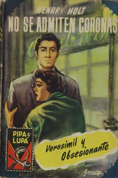 No se admiten coronas