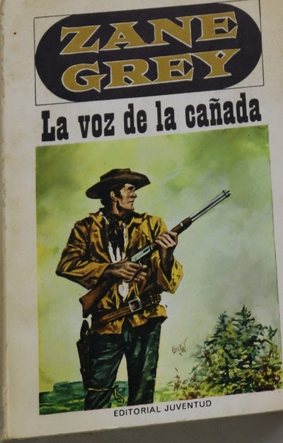 La voz de la cañada