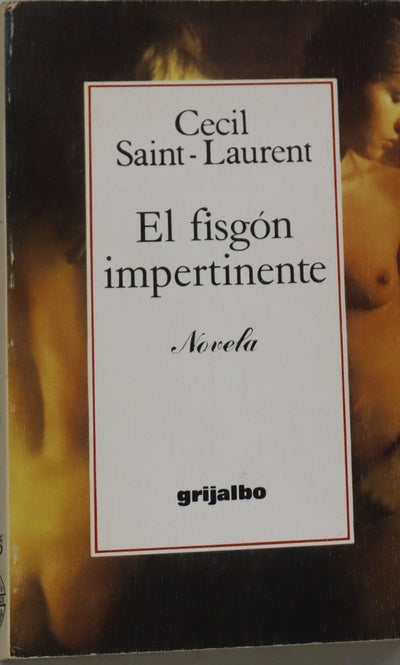 El fisgón impertinente