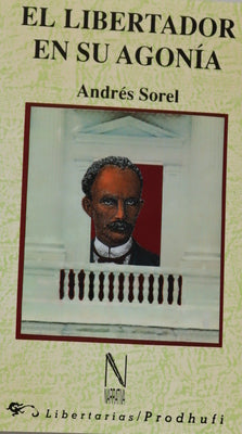 El libertador en su agonía