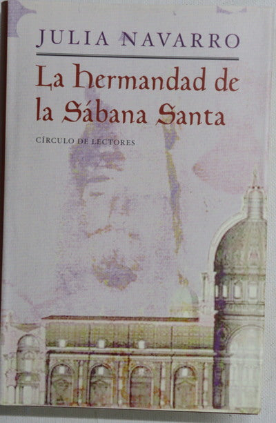 La hermandad de la Sábana Santa