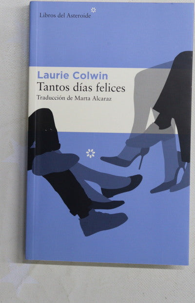 Tantos días felices