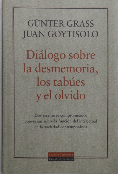 Diálogo sobre la desmemoria, los tabúes y el olvido.