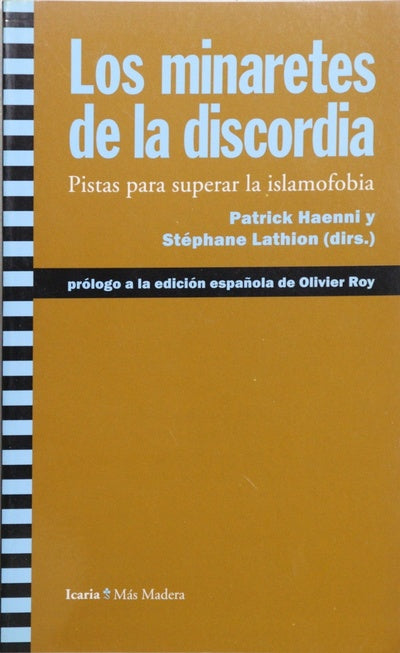 Los minaretes de la discordia pistas para superar la islamofobia