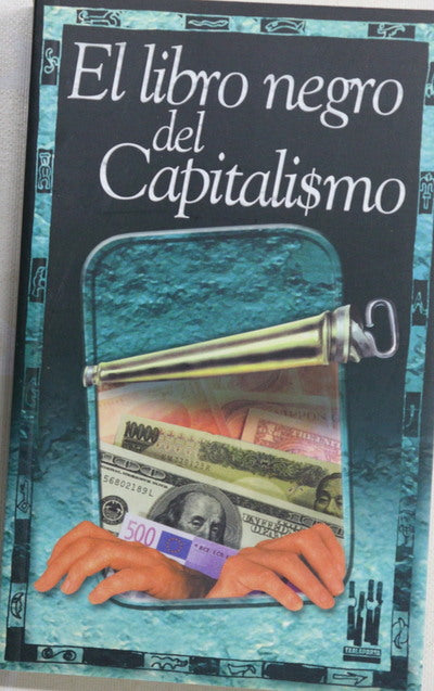 El libro negro del capitalismo