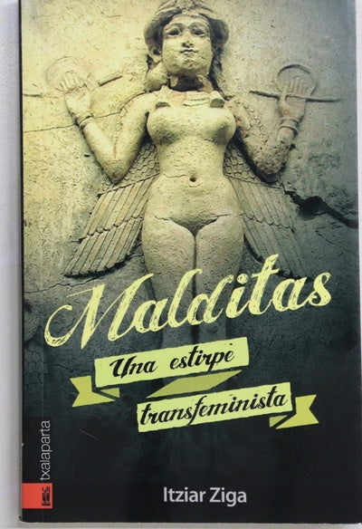 Malditas : una estirpe transfeminista
