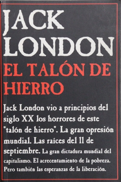 El talón de hierro : novela de anticipación social