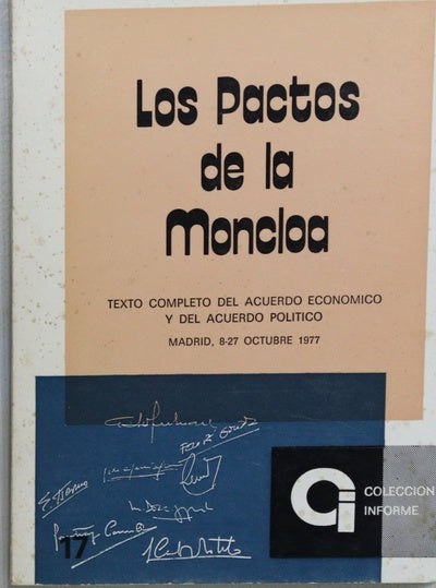 Los pactos de la Moncloa texto completo del acuerdo económico y del acuerdo político