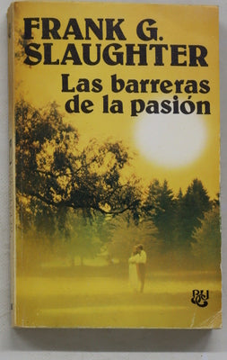 Las barreras de la pasión