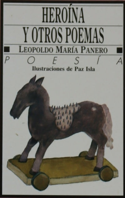 Heroína y otros poemas