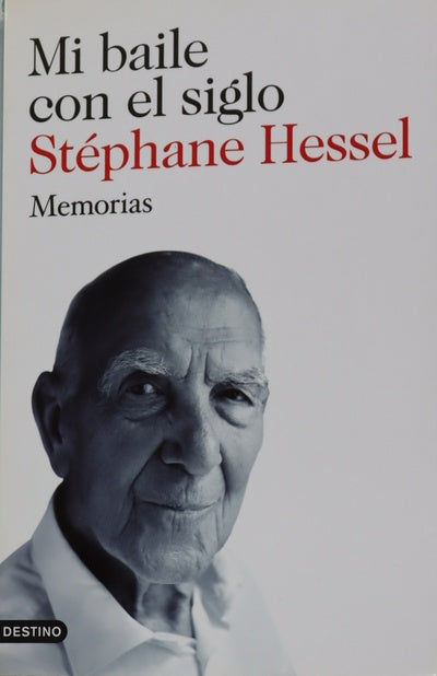 Mi baile con el siglo memorias